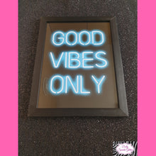 Load image into Gallery viewer, Good Vibes Only Neon Print