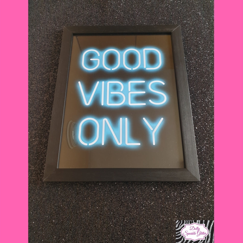 Good Vibes Only Neon Print