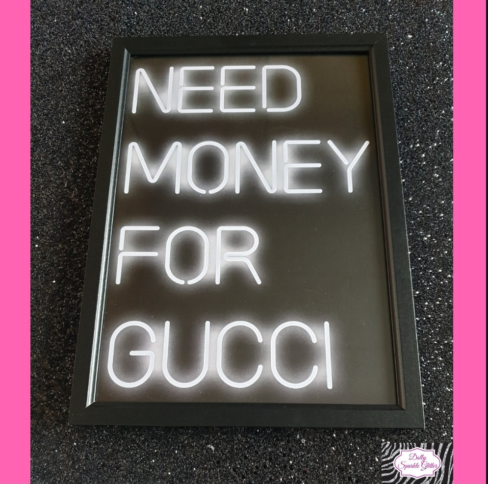 Need Money For Gucci Neon Print